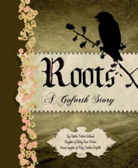 Roots: A Goforth Story book cover