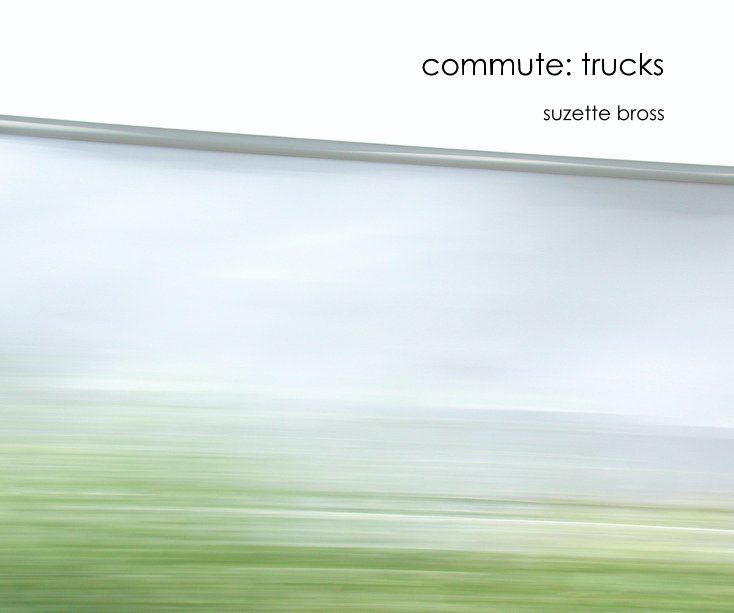 View commute: trucks by Bross.Bulley