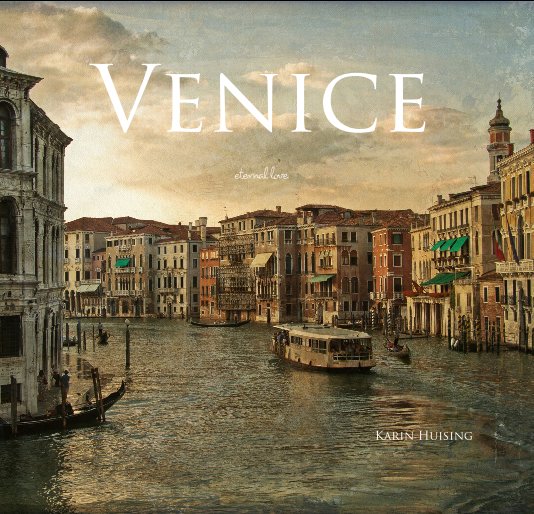 View Venice by Karin Huising