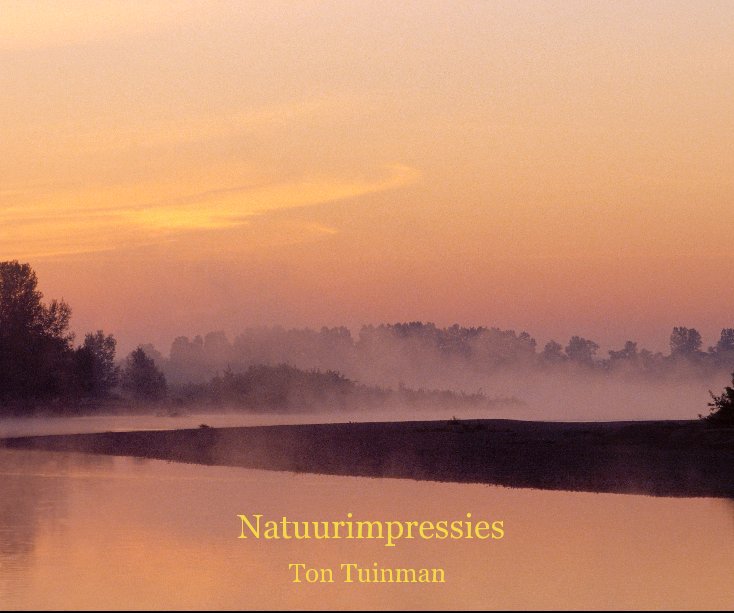 Ver Natuurimpressies por Ton Tuinman