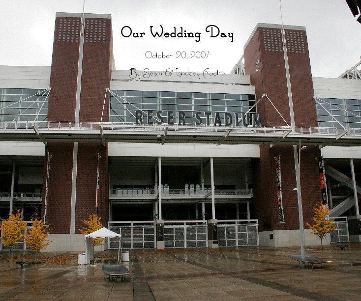Ver Our Wedding Day por Sean & Lindsey Austin