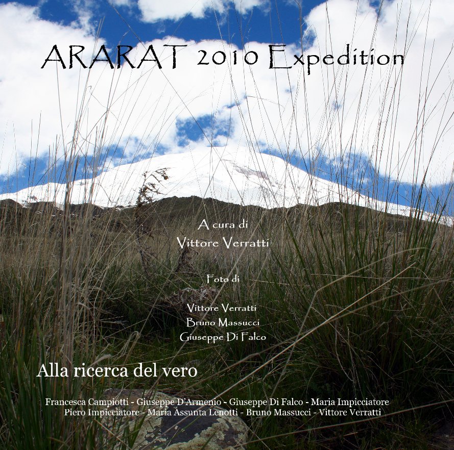 View ARARAT 2010 Expedition by Vittore Verratti