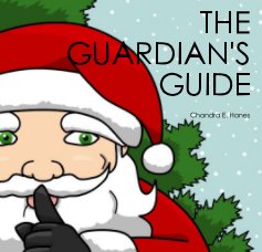 THE GUARDIAN'S GUIDE book cover