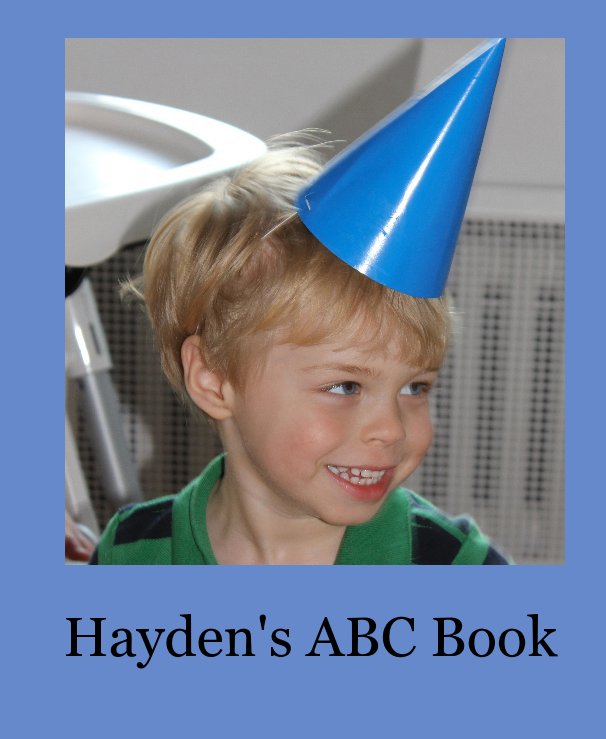 View Hayden's ABC Book by Auntie Coll