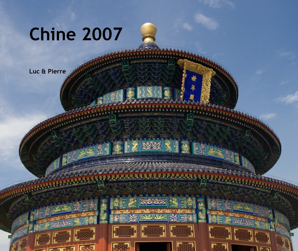 Chine 2007 nach Luc & Pierre anzeigen