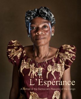 L’Espérance A Portrait of the Democratic Republic of the Congo book cover