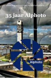 35 jaar Alphoto book cover