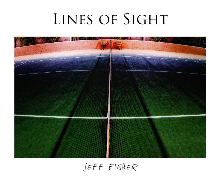 View Lines of Sight by Jeff Fisher