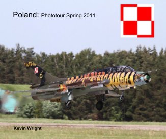 Poland: Phototour Spring 2011 book cover