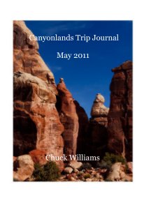 Canyonlands Trip Journal May 2011 book cover