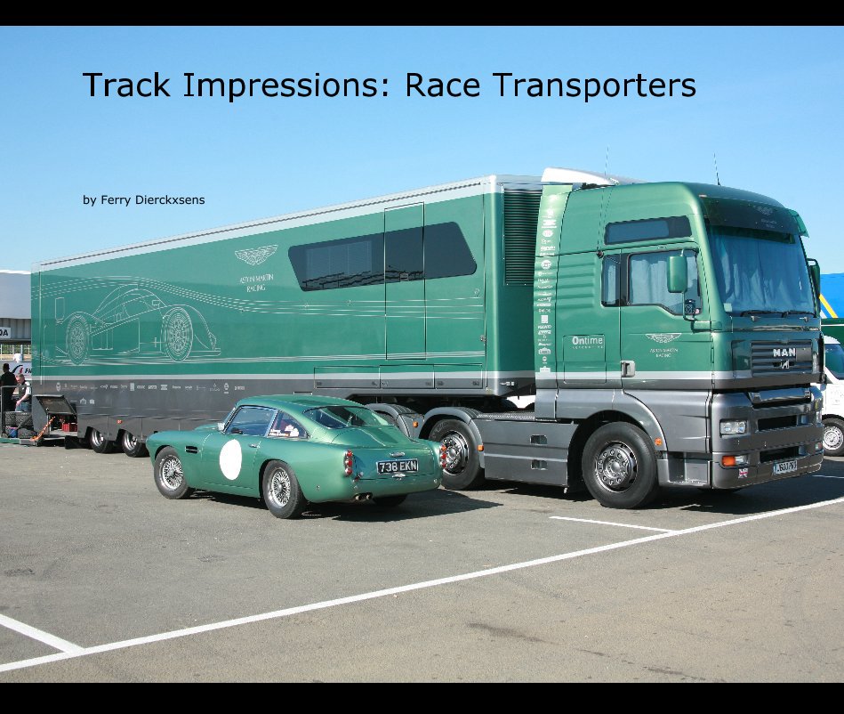 View Track Impressions: Race Transporters by Ferry Dierckxsens