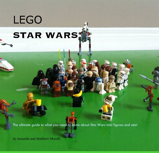Ver LEGO STAR WARS por Amanda and Matthew Morelli