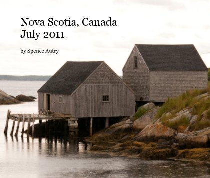 Nova Scotia, Canada July 2011 book cover