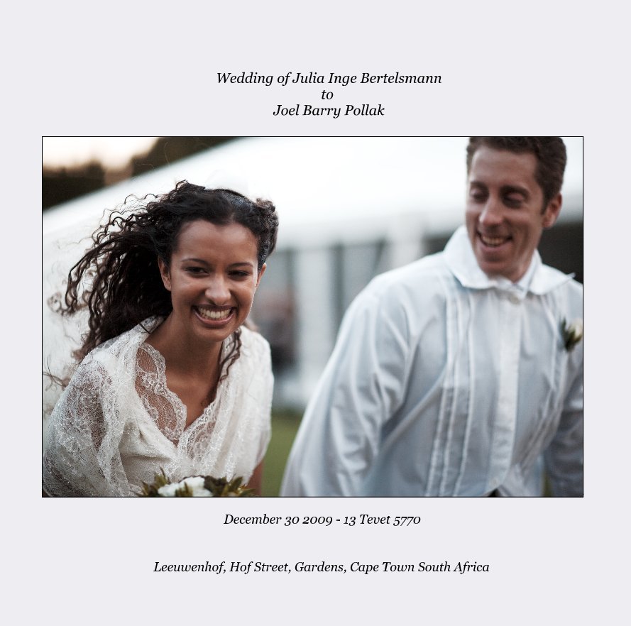 Visualizza Wedding of Julia Inge Bertelsmann to Joel Barry Pollak di Leeuwenhof, Hof Street, Gardens, Cape Town South Africa