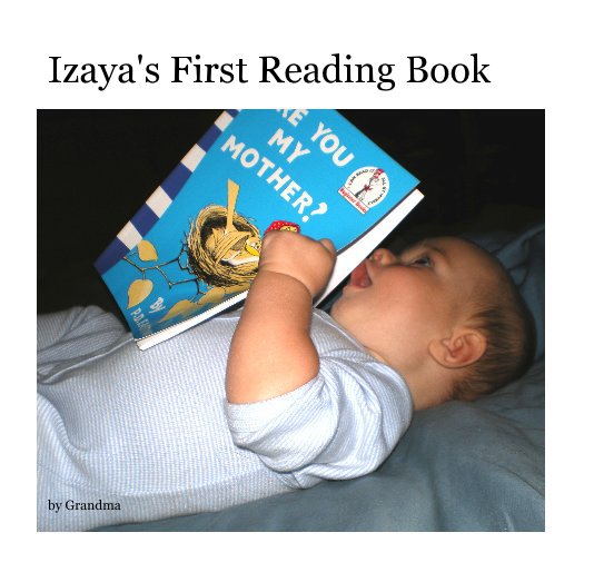 Ver Izaya's First Reading Book por Grandma