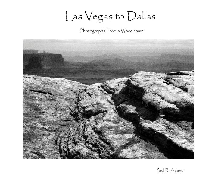 Las Vegas to Dallas nach Paul R. Adams anzeigen