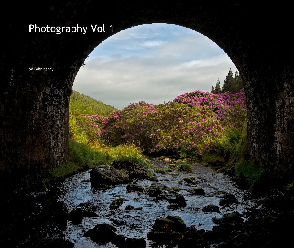 View Photography Vol 1 by Colin Kenny