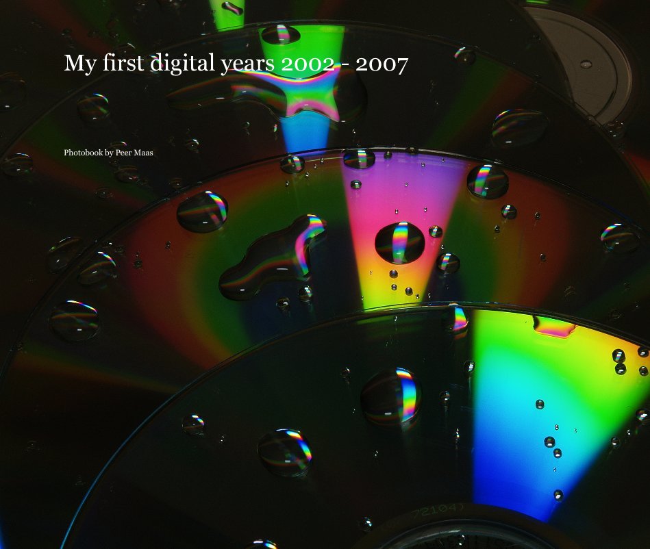 Visualizza My first digital years 2002 - 2007 di by Peer Maas