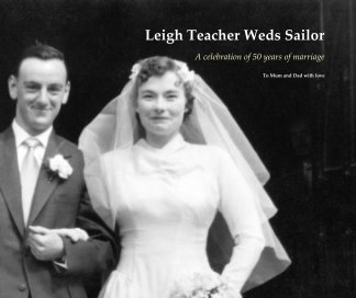 Leigh Teacher Weds Sailor book cover