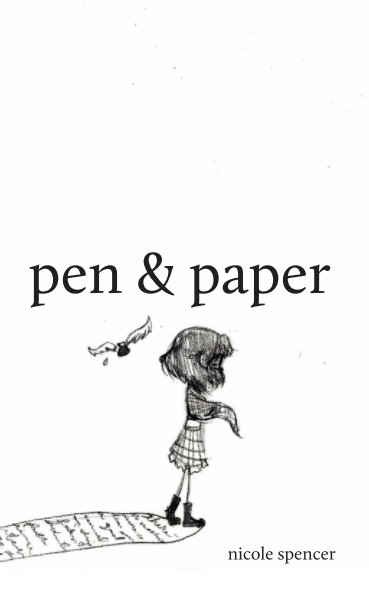 View pen & paper by nicole spencer