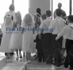First Holy Communion By Pinkie Pictures book cover