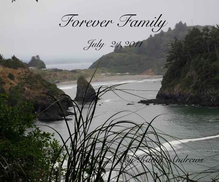 View Forever Family by Kathy Andrews
