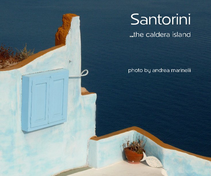 View Santorini by photo by andrea marinelli