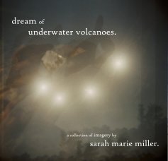 dream of underwater volcanoes. book cover