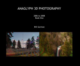 ANAGLYPH 3D PHOTOGRAPHY book cover