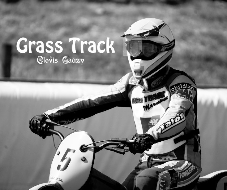 View Grass Track by Clovis Gauzy