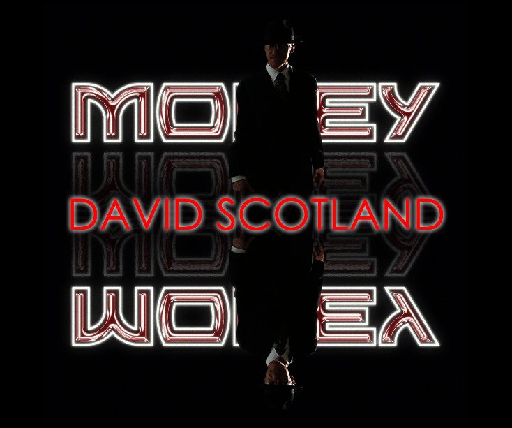 View MONEY by David Scotland