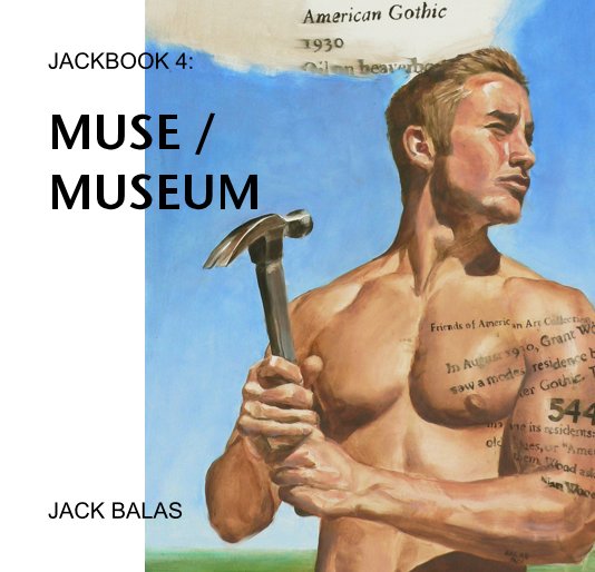 View JACKBOOK 4: MUSE / MUSEUM by JACK BALAS