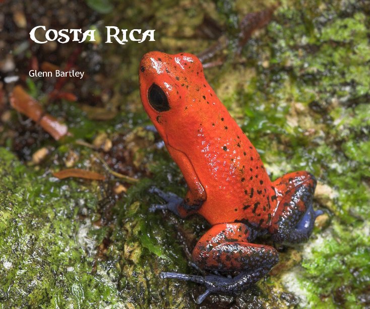 Ver Costa Rica por Glenn Bartley