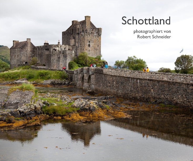 Schottland nach photographiert von Robert Schneider anzeigen