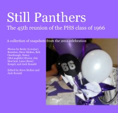 Still Panthers The 45th reunion of the PHS class of 1966 book cover