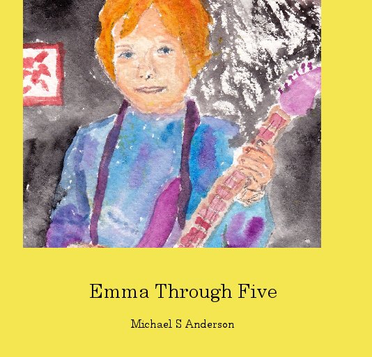Ver Emma Through Five por Michael S Anderson