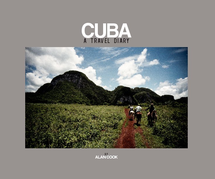 View Cuba by Alan Cook