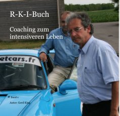 R-K-I-Buch Coaching zum intensiveren Leben book cover