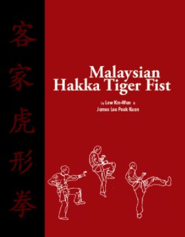 Malaysian Hakka Tiger Fist book cover