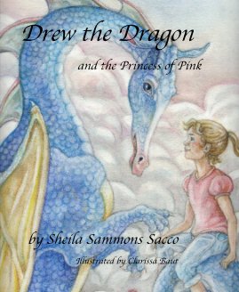 Drew the Dragon and the Princess of Pink book cover
