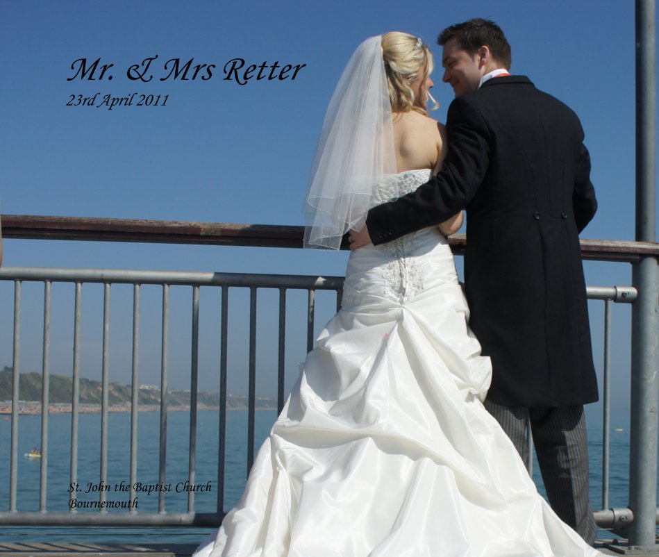 View Mr & Mrs Retter by St. John the Baptist Church Bournemouth