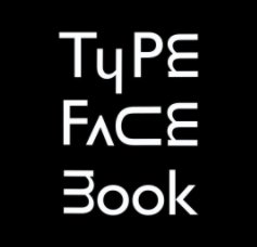 Type Face Book book cover