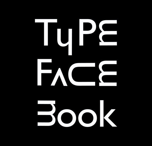 View Type Face Book by Parsons SIS 2008