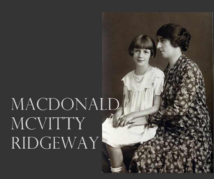Visualizza MacDonald Mcvitty Ridgeway di Abigail Wolaver