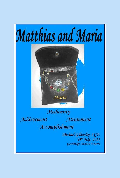 Ver Matthias & Maria por Michael Gilhooley