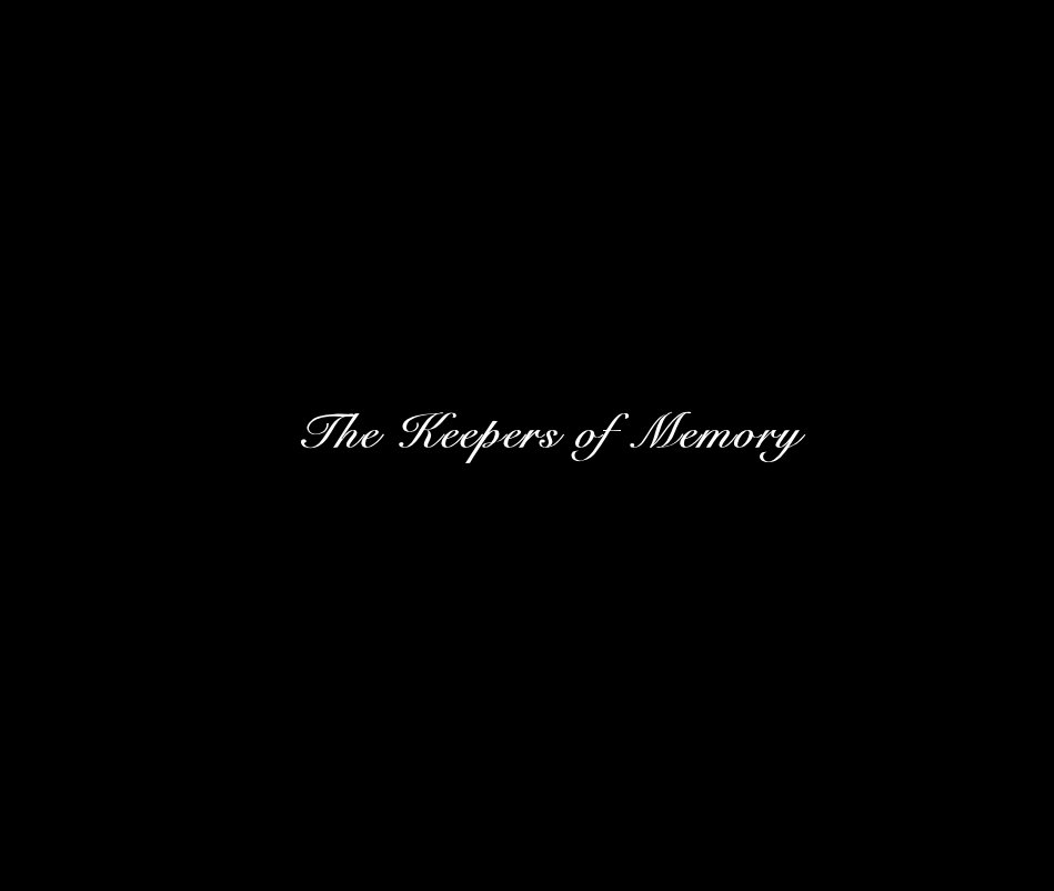 The Keepers of Memory nach Sharmonee Byrne anzeigen