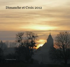 Dimanche et Croix 2012 book cover