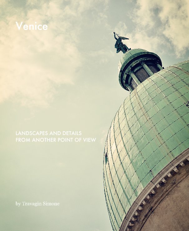 View Venice by Travagin Simone