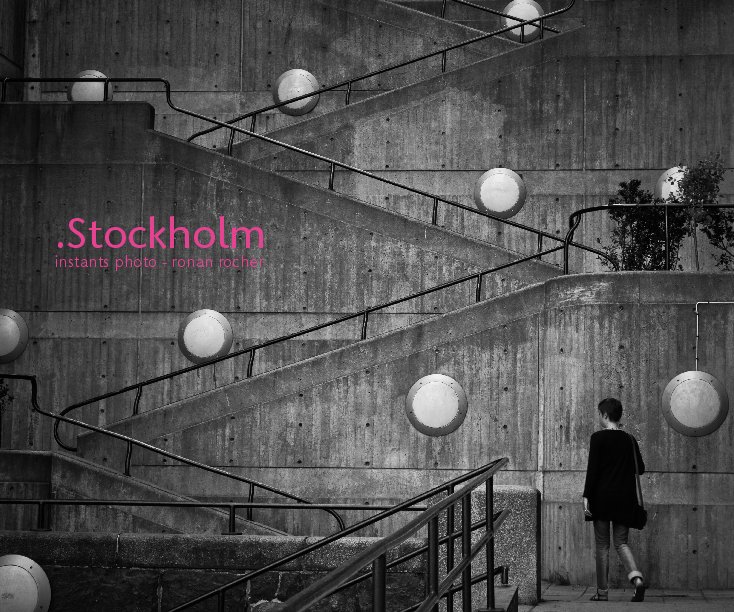 View .Stockholm by ronan rocher