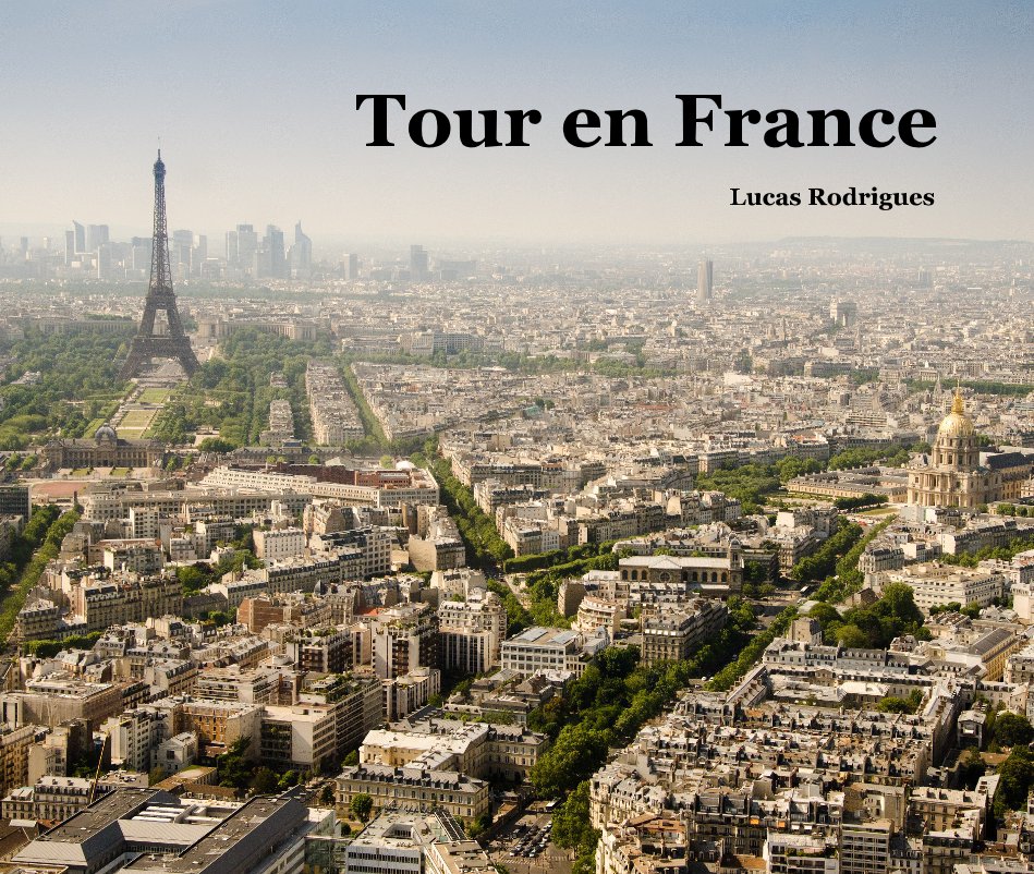 Visualizza Tour en France di Lucas Rodrigues